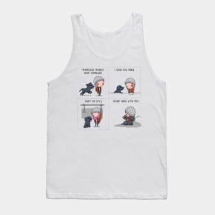 Still with you! Tank Top